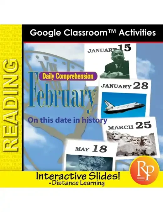 February – Daily Reading Comprehension “This Day In History” Google Slide Lessons