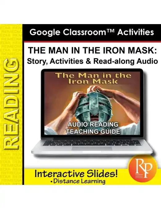 Google Slides “The Man In The Iron Mask” Abridged Story, Activities & Audio