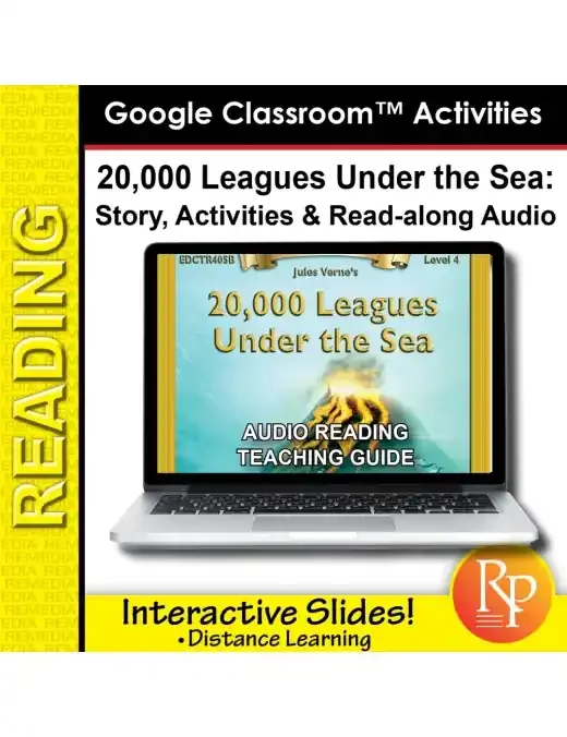 Google Slides “Twenty Thousand Leagues Under The Sea” Abridged Story, Activities & Read-Along Audio