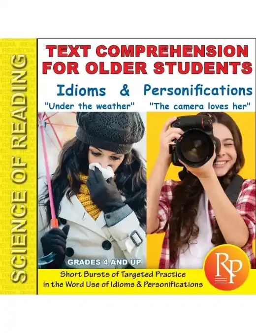 Science Of Reading Text Comprehension – Idioms & Personifications